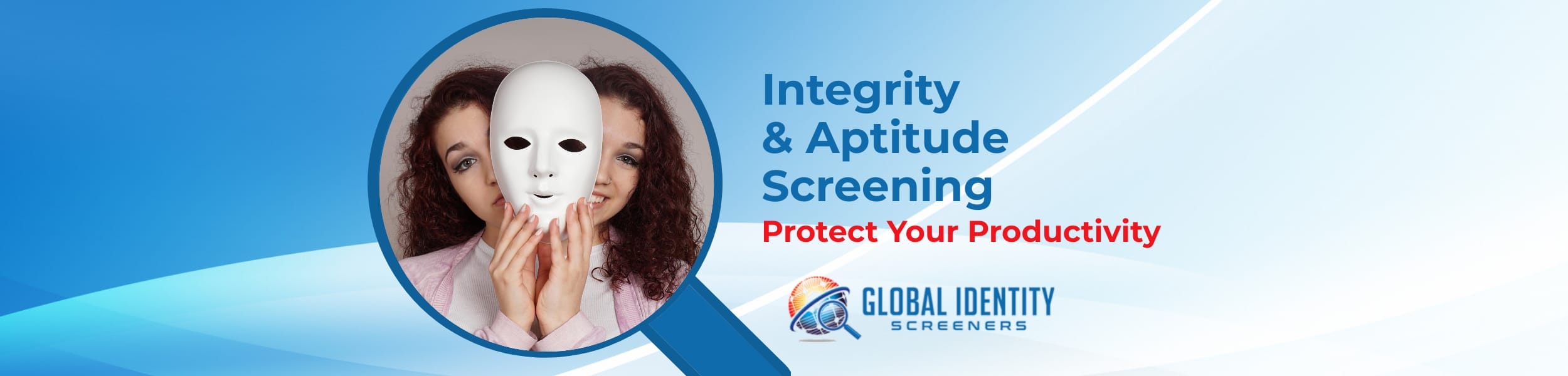 Integrity and Aptitude Screening